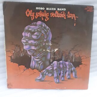 Hobo Blues Band – Oly Sokáig Voltunk Lenn...  Disc vinil LP : Hungary  vg  (REPOSTAT)
