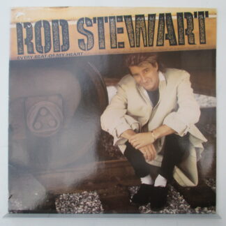 Rod Stewart – Every Beat Of My Heart  Disc vinil