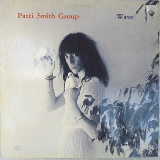 Patti Smith Group – Wave   Disc vinil  UK   VGVG-  (R)