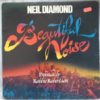 Neil Diamond – Beautiful Noise   Disc vinil VG  (REPOSTAT)