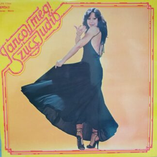 Szűcs Judit – Táncolj Még!    Disc vinil LP  Hungary VG+