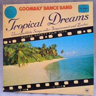 Disc vinil LP :  Goombay Dance Band – Tropical Dreams    ^