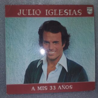 Julio Iglesias – A Mis 33 Años Disc VINIL LP  VG  VG+
