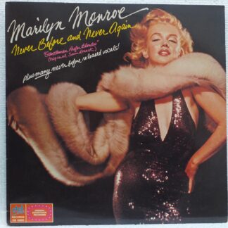 Marilyn Monroe – Never Before And Never Again   Disc VINIL LP  VG+    USA