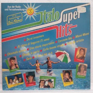 Italo Super Hits  Disc VINIL LP VG+(R)   compilatie  Toto Cutugno,  Ricchi E Poveri, Al Bano & Romina Power, Pupo, Eros Ramazzotti, Riccardo Fogli ...