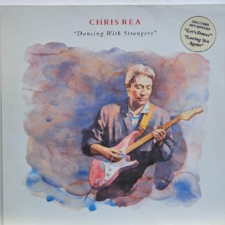 Chris Rea – Dancing With Strangers  Disc VINIL LP  VG+