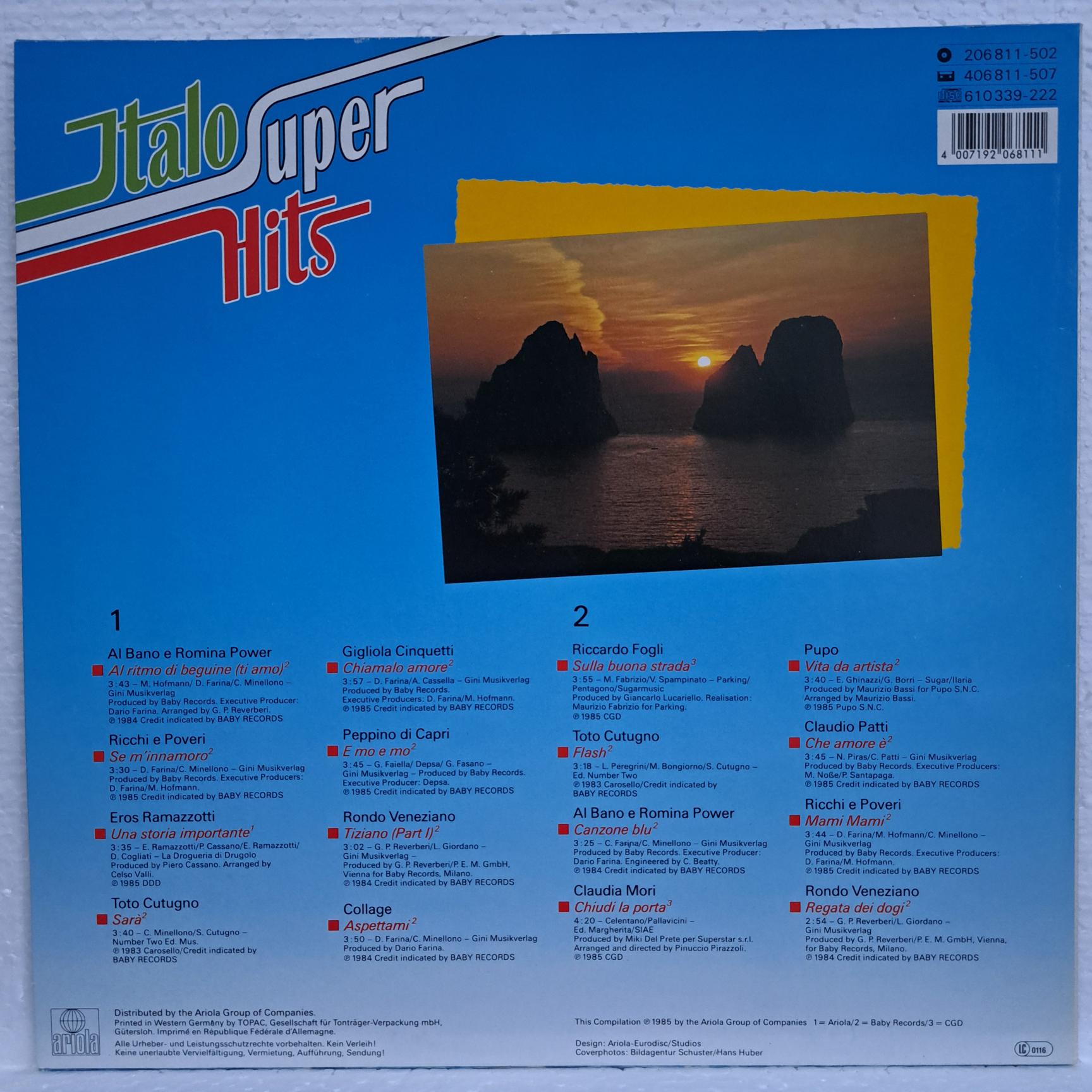 Italo SuperHits compilatie Toto Cutugno, Ricchi E Poveri, Al Bano & Romina Power, Pupo, Eros Ramazzotti, Riccardo Fogli … Disc VINIL LP VG VG+ (R) - imagine 3