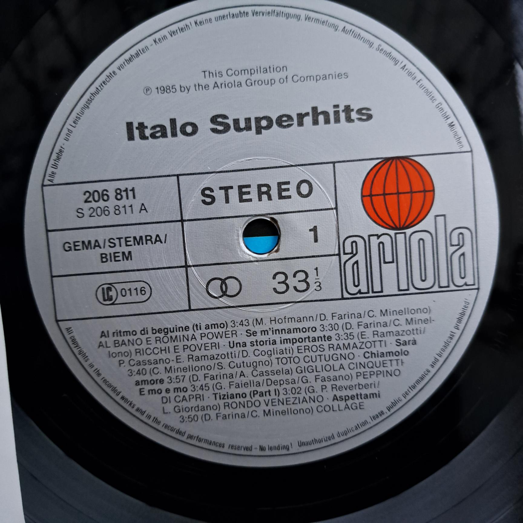 Italo SuperHits compilatie Toto Cutugno, Ricchi E Poveri, Al Bano & Romina Power, Pupo, Eros Ramazzotti, Riccardo Fogli … Disc VINIL LP VG VG+ (R) - imagine 2