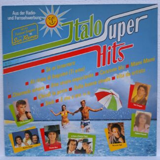Italo SuperHits  compilatie Toto Cutugno, Ricchi E Poveri, Al Bano & Romina Power, Pupo, Eros Ramazzotti, Riccardo Fogli …   Disc VINIL LP VG VG+ (R)