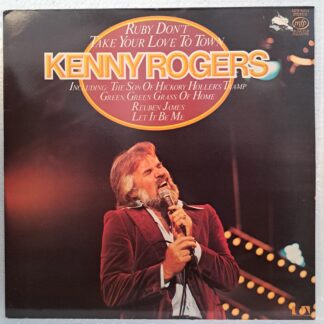 Kenny Rogers – Ruby Don't Take Your Love To Town    Disc VINIL LP VG VG+   UK