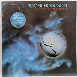 Roger Hodgson – In The Eye Of The Storm    Disc VINIL LP  VG+