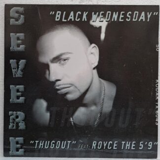 Severe Feat: Royce The 5'9"* – Black Wednesday / Thugout   Disc VINIL Maxi VG VG+