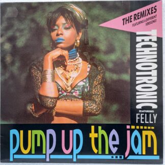 Technotronic Featuring Felly – Pump Up The Jam (The Remixes)    Disc VINIL MAXI VG VG+    (REPOSTAT)
