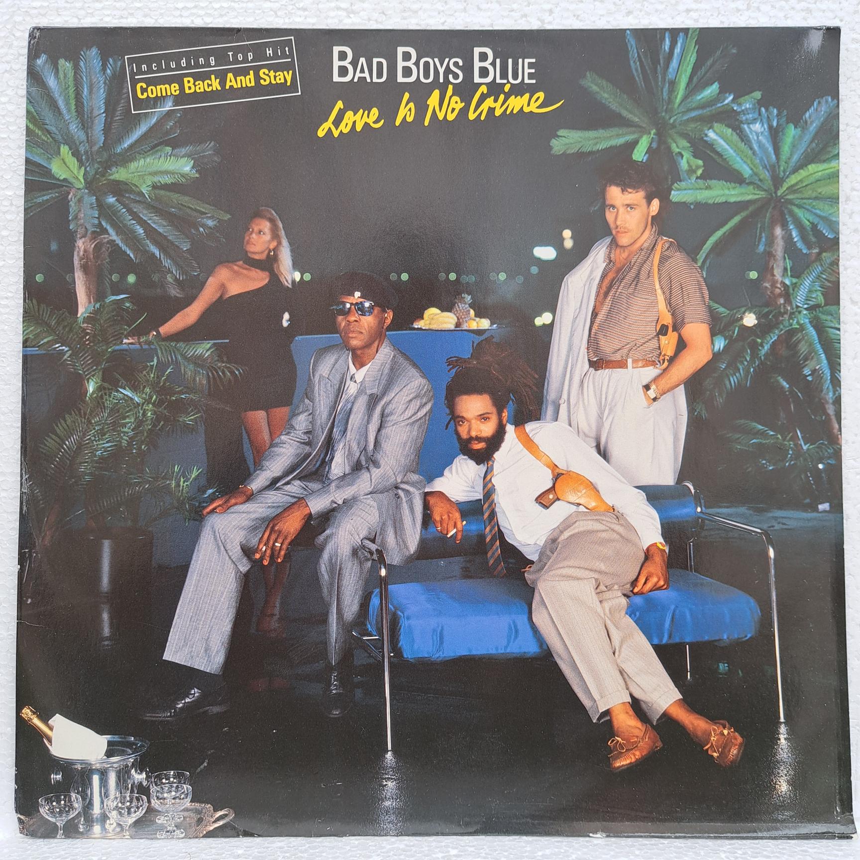 Bad Boys Blue – Love Is No Crime Disc VINIL LP VG