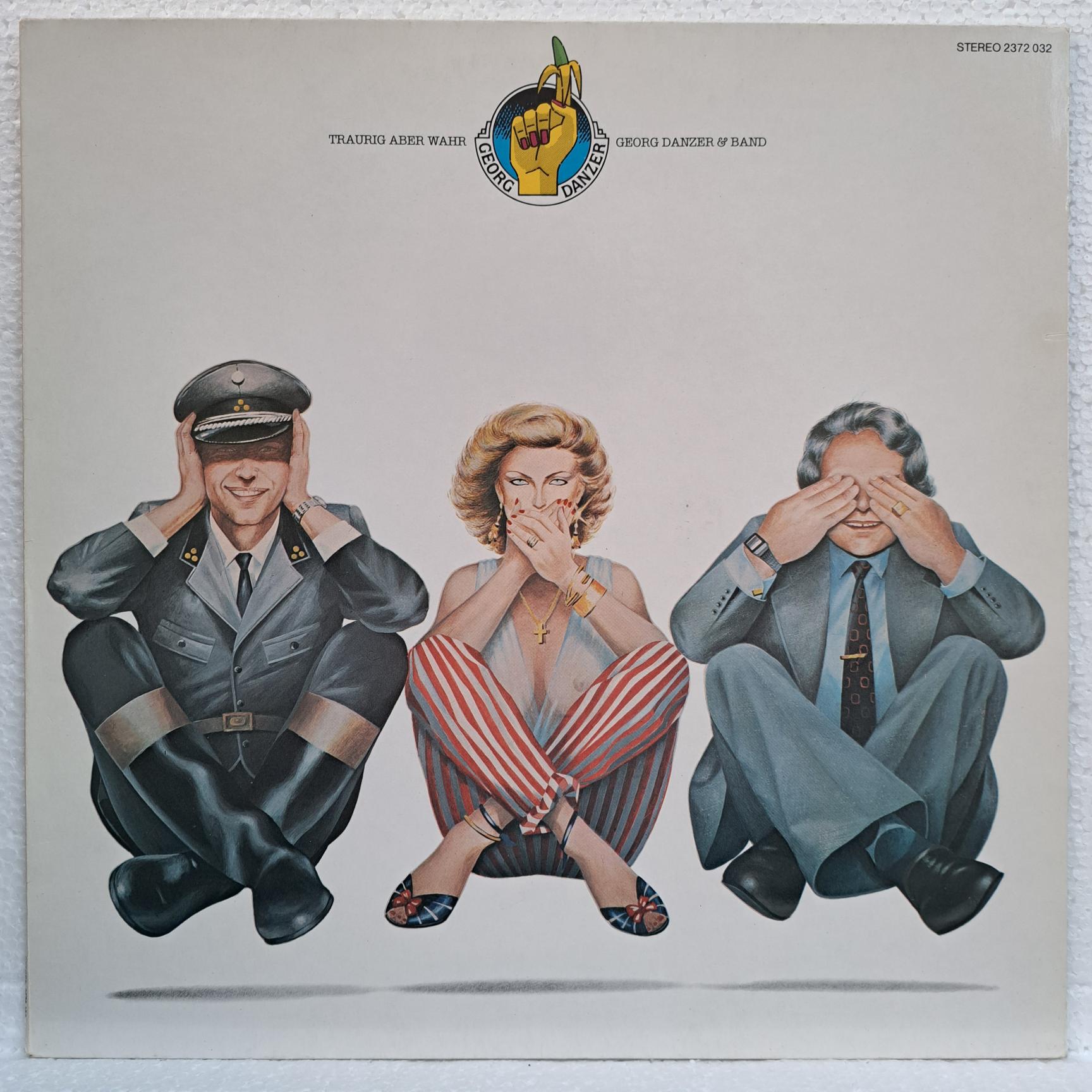 Georg Danzer & Band – Traurig Aber Wahr Disc VINIL LP VG+