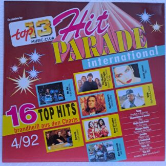 Hit Parade International 4/92   Disc VINIL LP  VG VG+  Annie Lennox - Snap! - Mr. Big - Shakespear's Sister - Right Said Fred - Dr. Alban- Maggie Reilly - Army Of Lovers - 2 Unlimited - The KLF ...