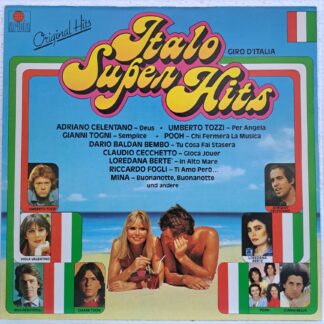 Italo Super Hits    Adriano Celentano - Viola Valentino - Mina - Umberto Tozzi - Gianni Bella  Disc VINIL LP VG+ ...