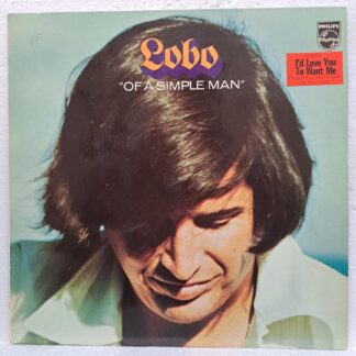 Lobo – Of A Simple Man   Disc VINIL LP VG VG+