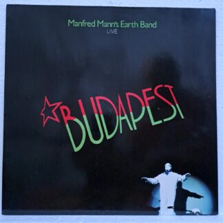 Manfred Mann's Earth Band – Budapest (Live)   Disc VINIL LP VG VG+ (REPOSTAT)