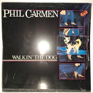 Phil Carmen – Walkin' The Dog   Disc VINIL LP VG+