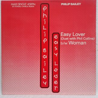 Philip Bailey Duet With Phil Collins / Philip Bailey – Easy Lover (Extended Dance Remix) b/w Woman   Disc VINIL MAXI VG+