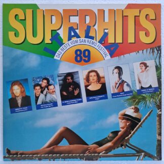 Superhits Italia / San Remo Festival '89  Disc VINIL LP  VG   Al Bano & Romina Power Ricchi & Poveri – Umberto Tozzi  -  Raff - Sergio Caputo  - Francesco Salvi