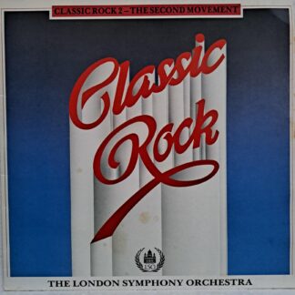 The London Symphony Orchestra – Classic Rock 2 - The Second Disc VINIL LP VG
