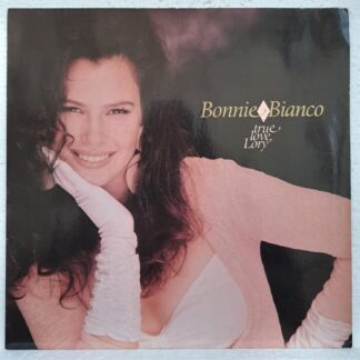 Bonnie Bianco – True Love, Lory    Disc VINIL LP VG -
