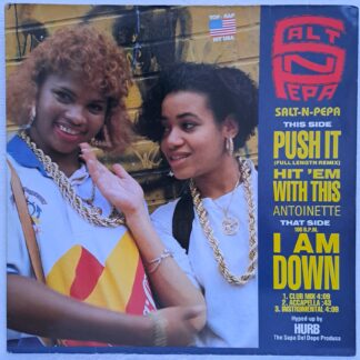 Salt-N-Pepa* / Antoinette – Push It (Remix) / Hit 'Em With This / I Am Down   Disc VINIL MAXI VG VG+ (box1)