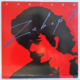 Santana – Zebop!  Disc VINIL LP  VG+   (Repostat)