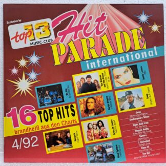 Annie Lennox – Snap! – Mr. Big – Shakespear’s Sister – Right Said Fred – Dr. Alban- Maggie Reilly – Army Of Lovers – 2 Unlimited – The KLF  Hit Parade International 4/92   Disc VINIL LP VG+ (REPOSTAT)