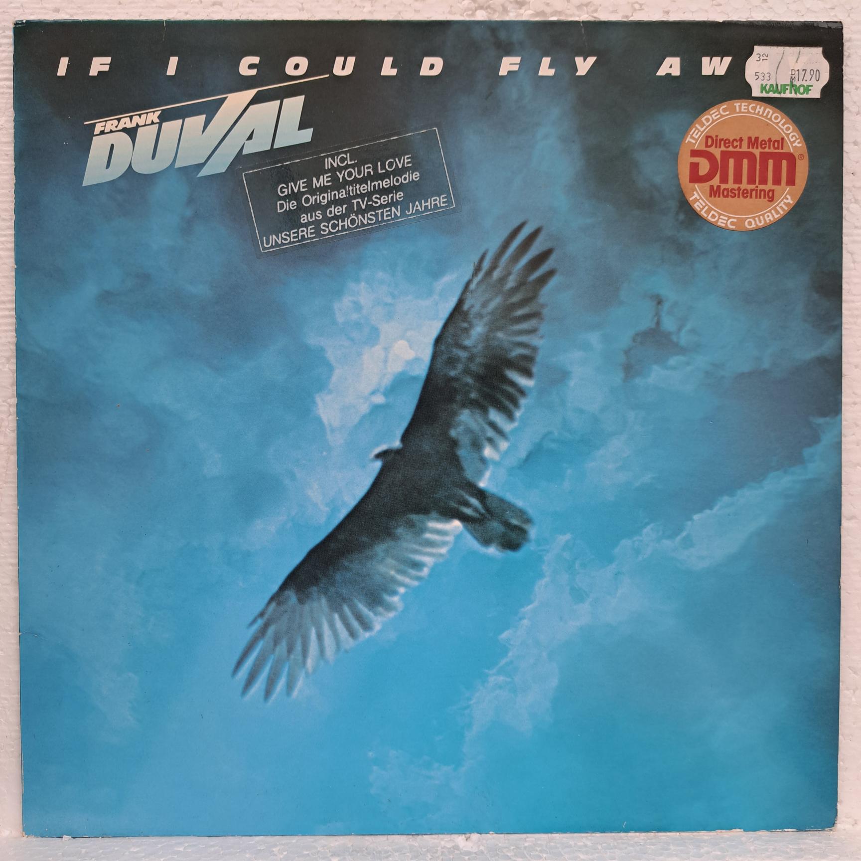 Frank Duval – If I Could Fly Away Disc VINIL LP VG+ (box5)