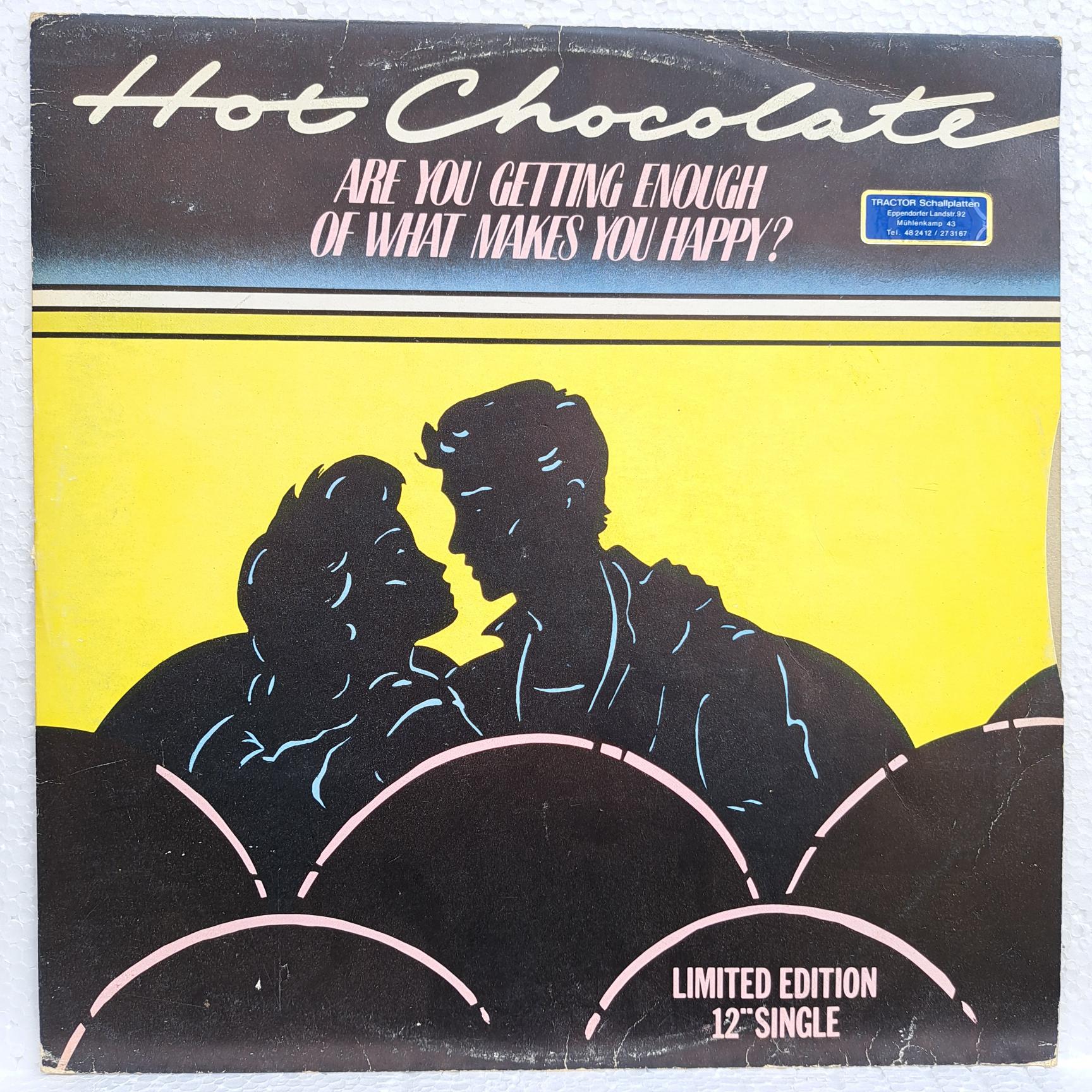 Hot Chocolate – Are You Getting Enough Of What Makes You Happy? Disc VINIL MAXI VG+ (box6)