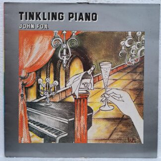 John Fox – Tinkling Piano   Disc VINIL LP VG VG- (box4)