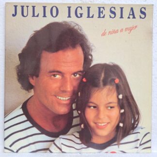 Julio Iglesias – De Niña A Mujer   Disc VINIL LP VG+  (Repostat)