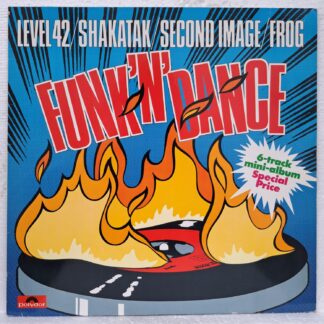 Level 42 / Shakatak / Second Image / Frog – Funk 'n' Dance  Disc VINIL LP  VG+ (box5)