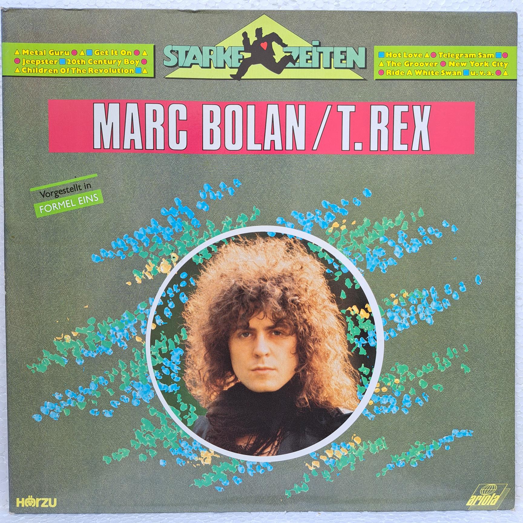 Marc Bolan / T. Rex – Starke Zeiten Disc VINIL LP VG VG+ (box8)