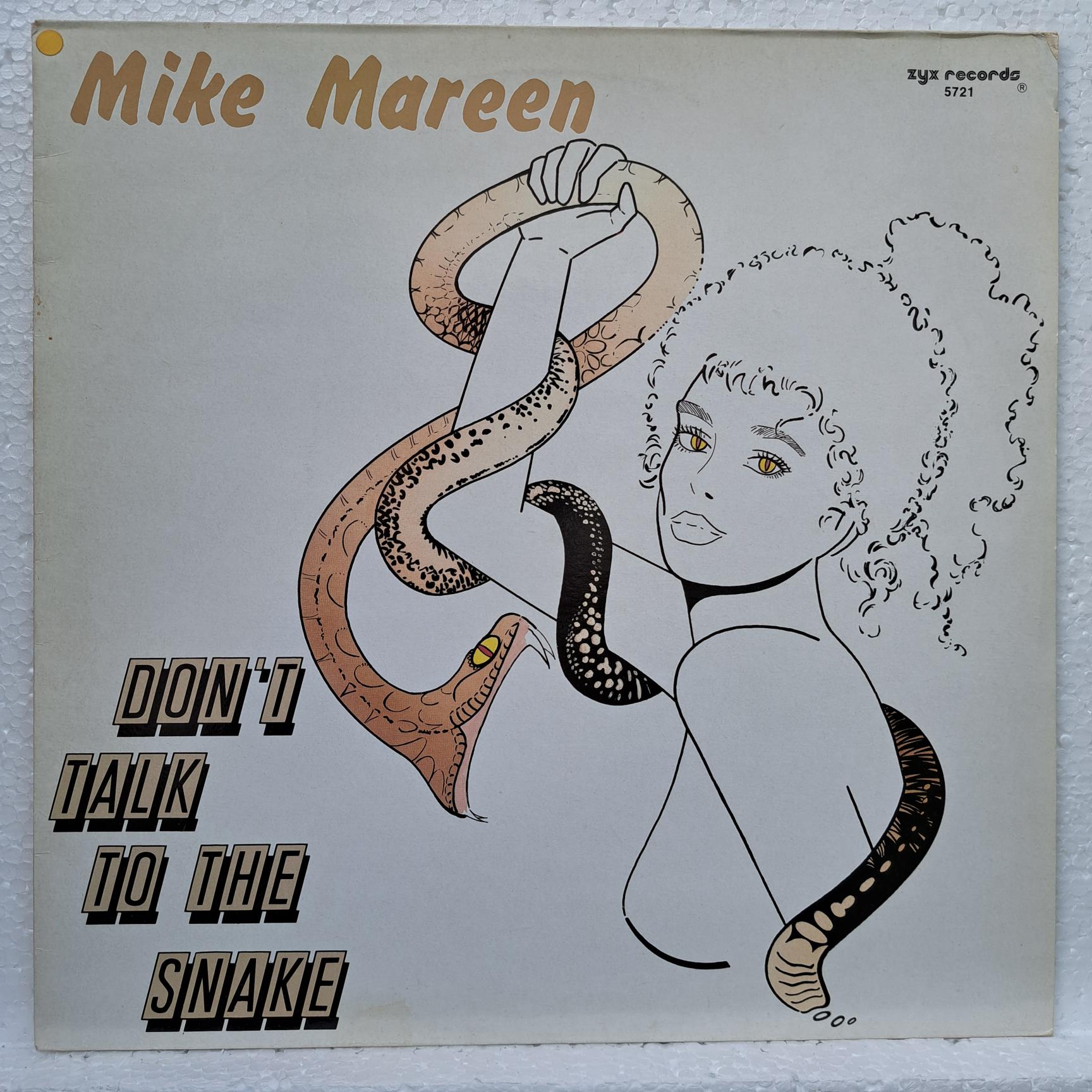 Mike Mareen – Don't Talk To The Snake Disc VINIL MAXI VG VG+ (box4)