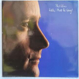 Phil Collins – Hello, I Must Be Going! Disc VINIL LP   VG VG+ (R1)