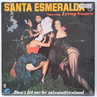 Santa Esmeralda Starring Leroy Gomez – Don't Let Me Be Misunderstood   Disc VINIL LP  VG VG+