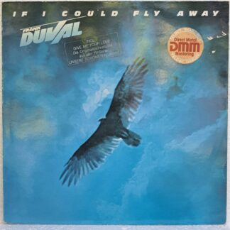 Frank Duval – If I Could Fly Away – Disc VINIL LP VG VG+ (box5)
