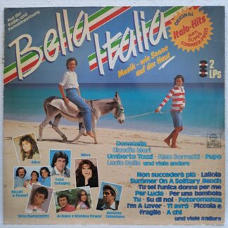 Bella Italia Disc VINIL  2LP VG+ Andrea - Alice - Toto Cutugno - Adriano Celentano - Raffaella Carrà -Eros Ramazzotti - Pupo - Drupi - Ricchi E Poveri -