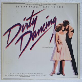 Dirty Dancing   Patrick Swayze, Bill Medley & Jennifer Warnes, Eric Carmen, Bruce Channel    Disc VINIL LP VG