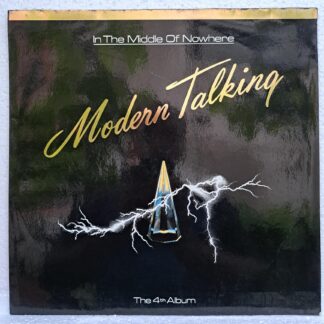 Modern Talking – In The Middle Of Nowhere (The 4th Album) – Disc VINIL LP VG VG+ ((REPOSTAT)