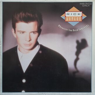 Rick Astley – Whenever You Need Somebody - Disc VINIL MAXI VG+ (box6)
