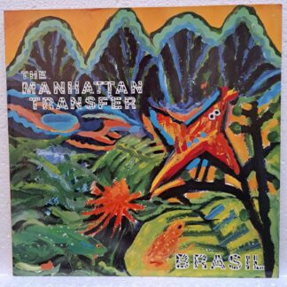 The Manhattan Transfer – Brasil   Disc VINIL LP   VG+ (boxE)