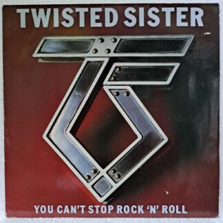 Twisted Sister – You Can't Stop Rock 'N' Roll   Disc VINIL LP VG  (BOXC)