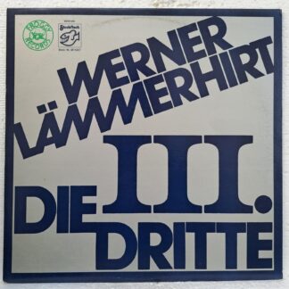 Werner Lämmerhirt – Die Dritte - Disc VINIL LP VG+ (box6)