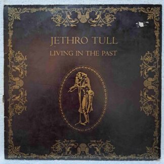 Jethro Tull – Living In The Past – Disc VINIL 2LP VG VG- Disponibil DOAR pentru promoție!