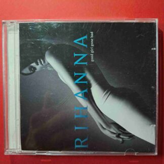 Rihanna – Good Girl Gone Bad – CD audio (C1)
